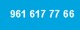 961 617 77 66